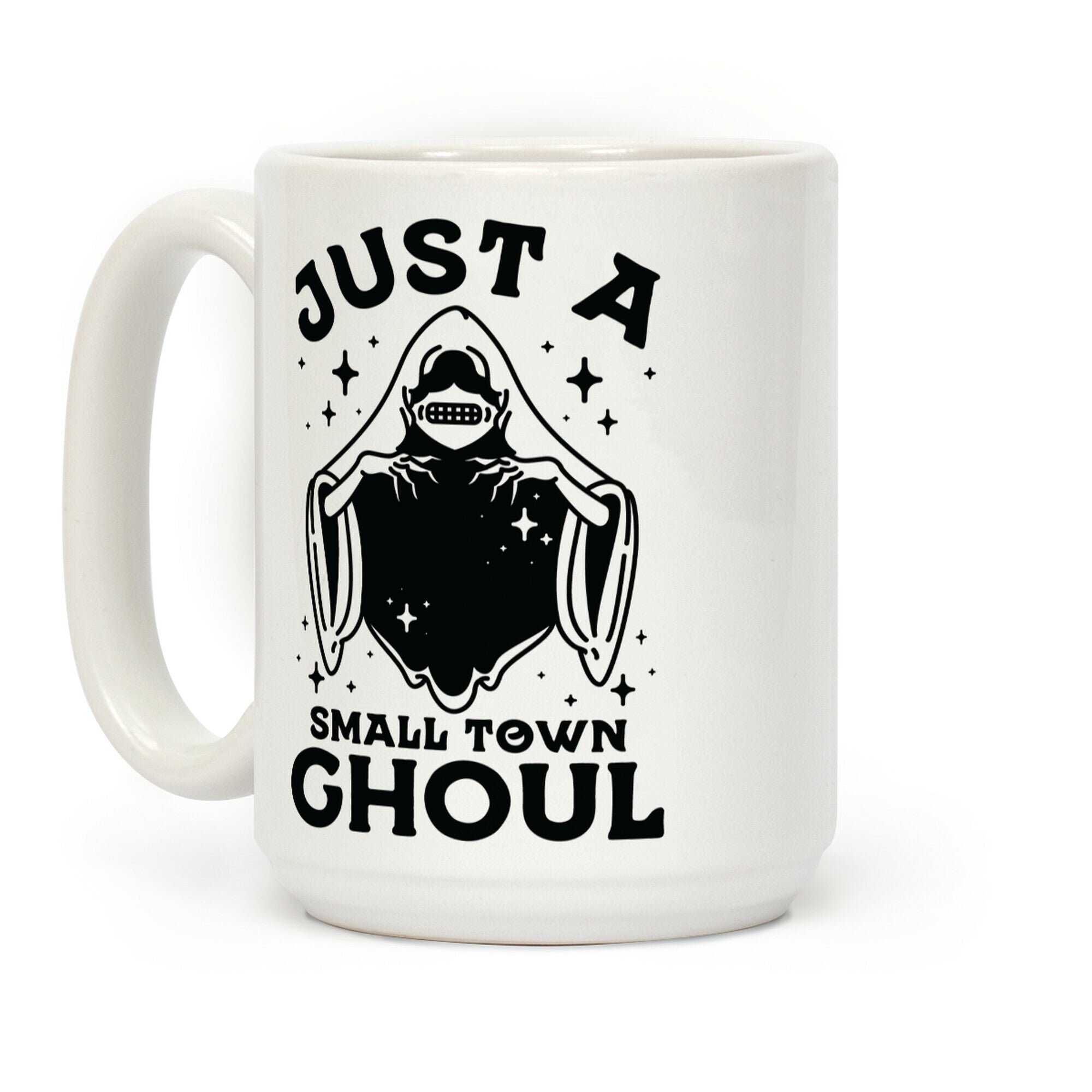 Just A Small Town Ghoul Coffee Mug